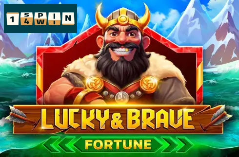 Lucky & Brave Fortune